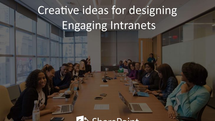 Creative Ideas for Designing Engaging Intranets