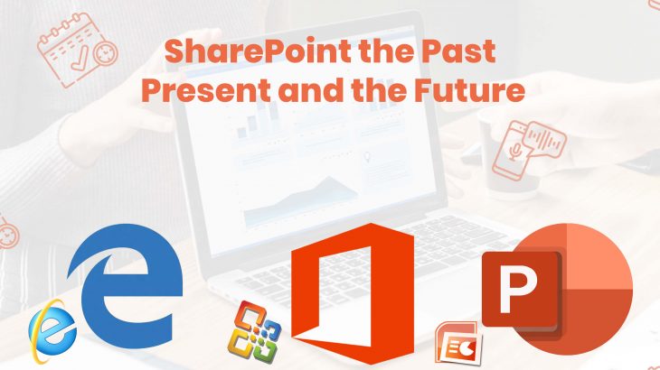 ultimate guide to sharepoint- Sharepoint the past present and future