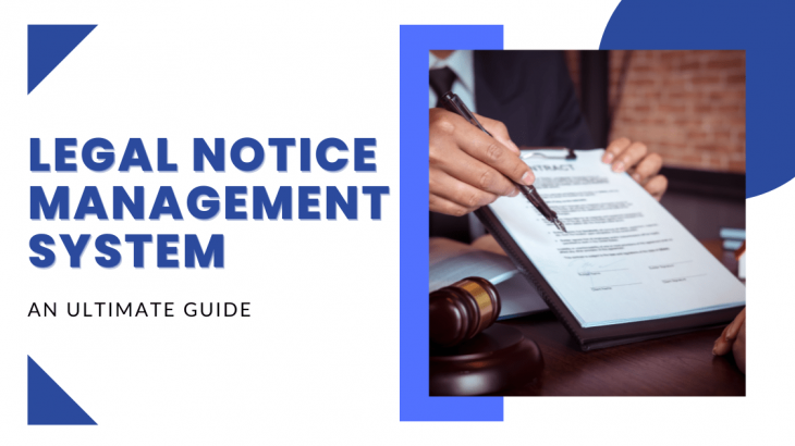 legal notice management system