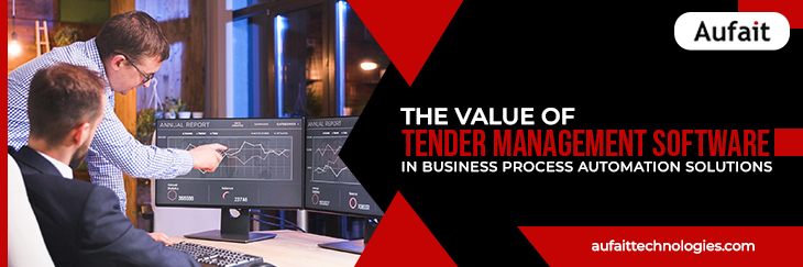 The Value Of Tender Management Software In Business Process Automation Solutions BLOG